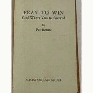 Pray To Win By Pat Boone Hardcover Book 1980